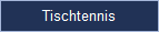 Tischtennis